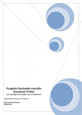 Progetto Nazionale raccolta Esenzioni Ticket -     * Vincenzo Petrosino  *