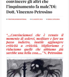 Per quale ragione dovrei convincere gli altri che l’inquinamento fa male? -     * Vincenzo Petrosino  *