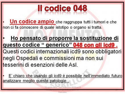 Interrog. a risposta scritta-Al Ministro della salute:Sostituire gli 048 in Icd9 -     * Vincenzo Petrosino  *